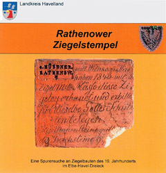 Rathenower Ziegelstempel - Eine Spurensuche